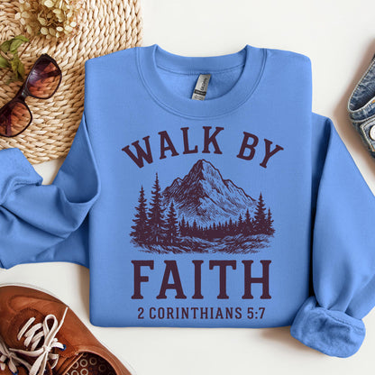 Walk By Faith 2 Corinthians 5.7 01