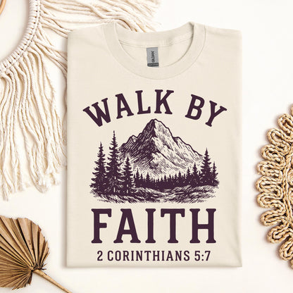 Walk By Faith 2 Corinthians 5.7 01