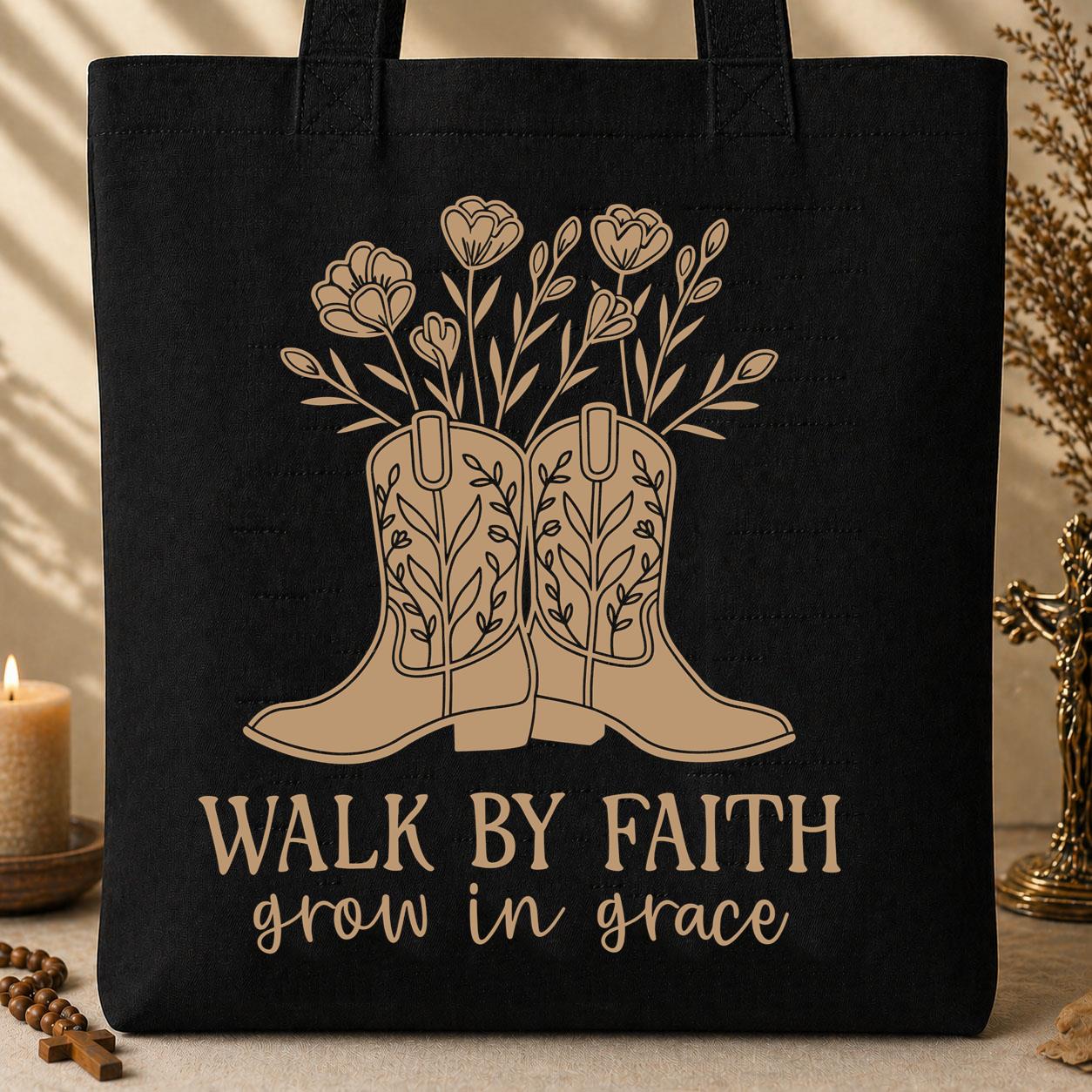 Walk By Faith Grow In Grace 01