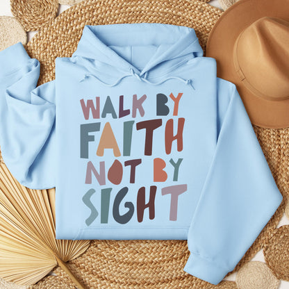 Walk By Faith Not By Sight 03