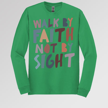 Walk By Faith Not By Sight 03