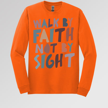 Walk By Faith Not By Sight 03