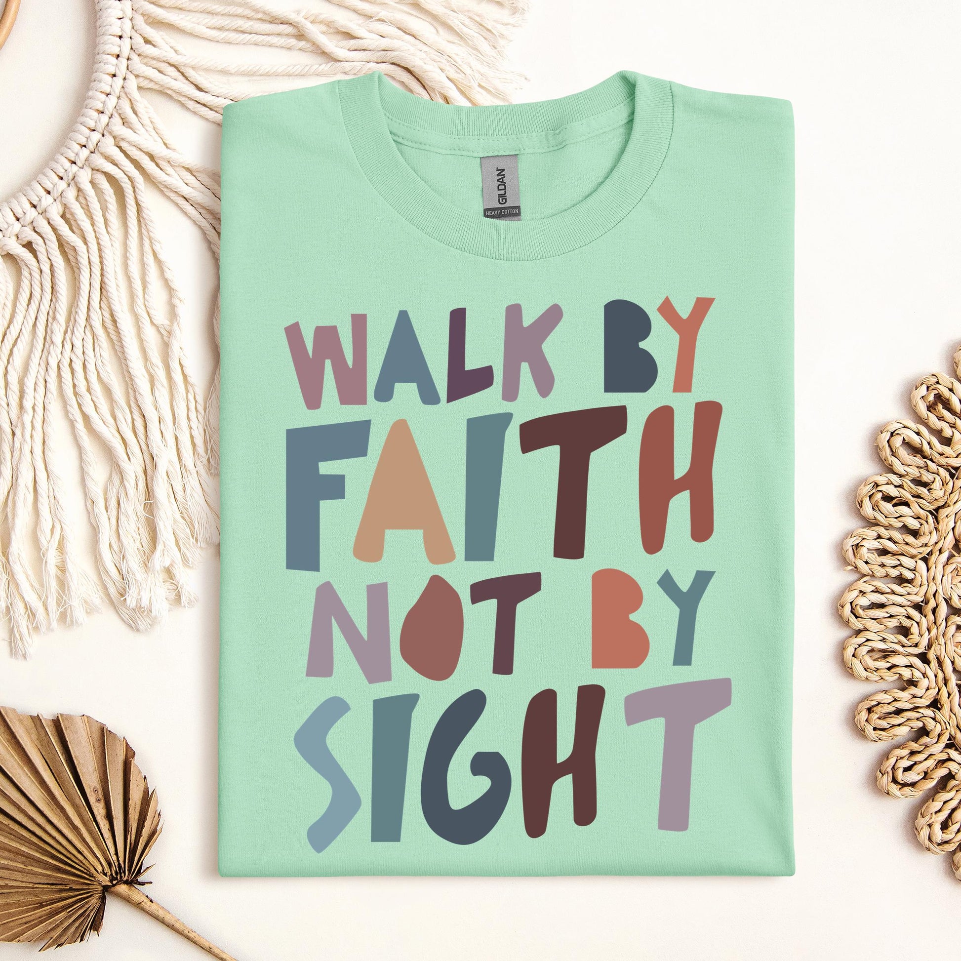 Walk By Faith Not By Sight 03