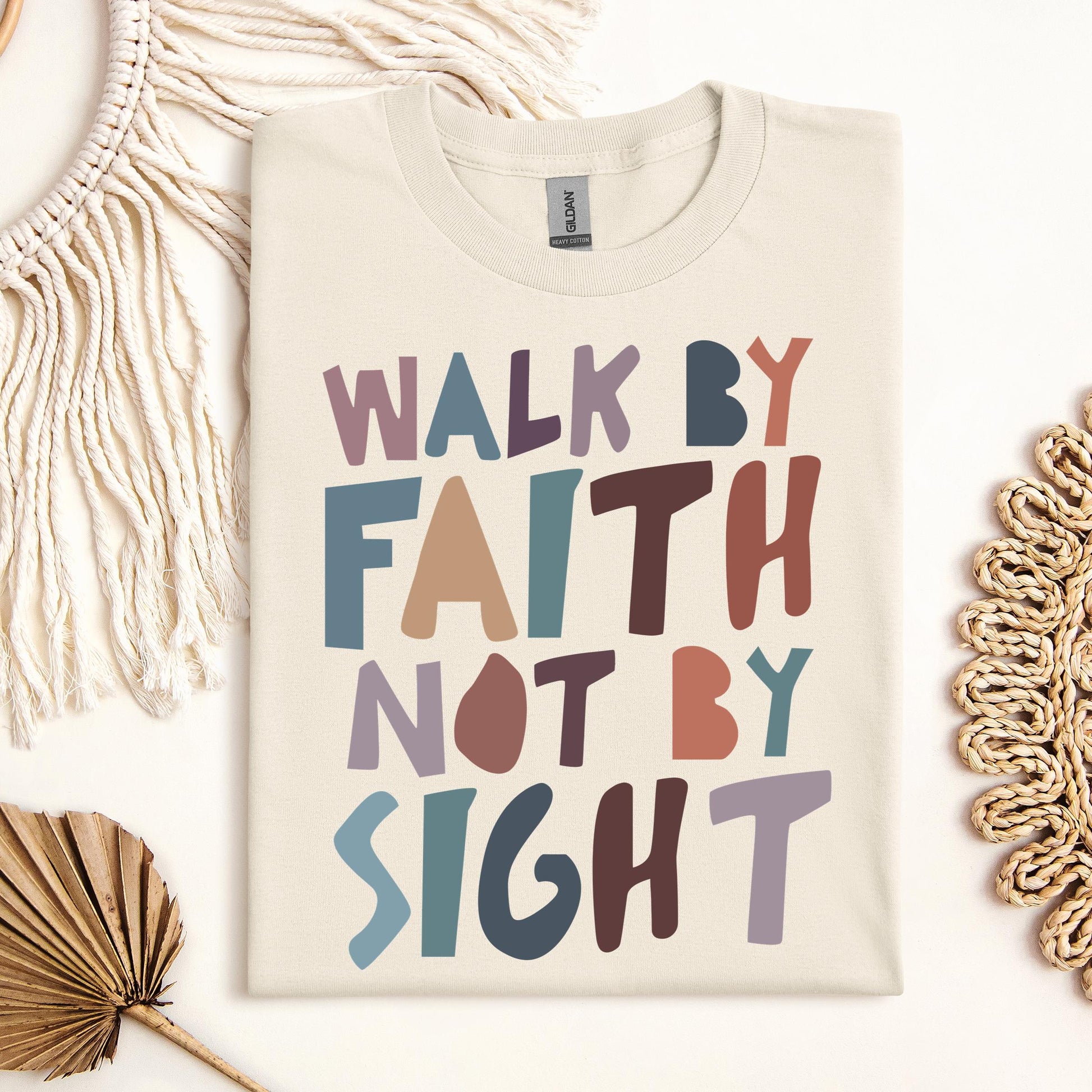 Walk By Faith Not By Sight 03