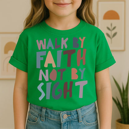 Walk By Faith Not By Sight 03