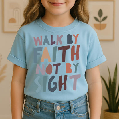Walk By Faith Not By Sight 03