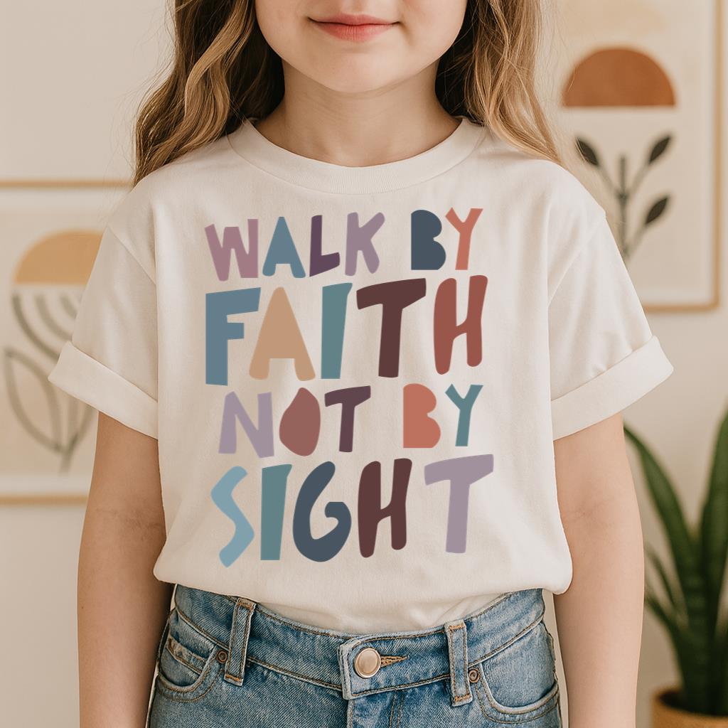 Walk By Faith Not By Sight 03