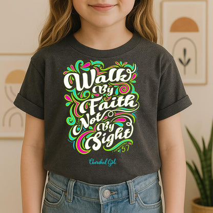 Walk By Faith Not By Sight  01