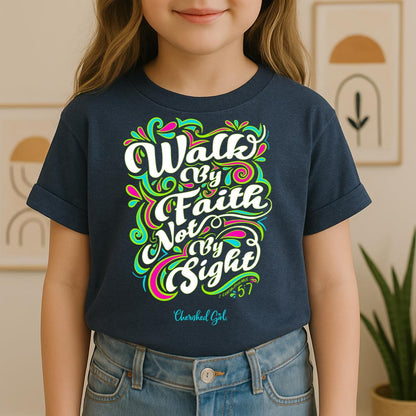 Walk By Faith Not By Sight  01