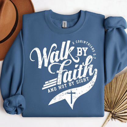 Walk By Faith Not By Sight  02
