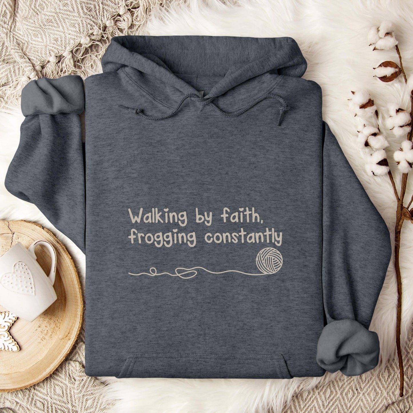 Walking By Faith Frogging Constantly Hoodie
