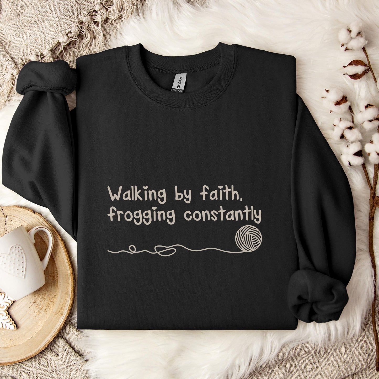 Walking By Faith Frogging Constantly Sweatshirt