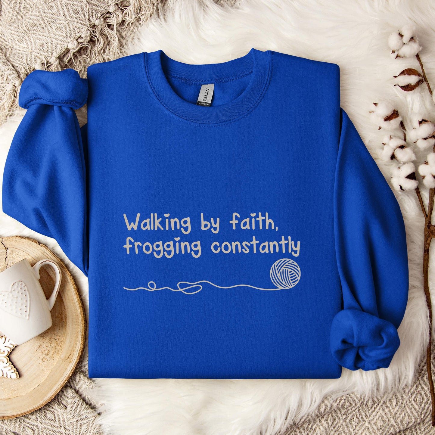 Walking By Faith Frogging Constantly Sweatshirt