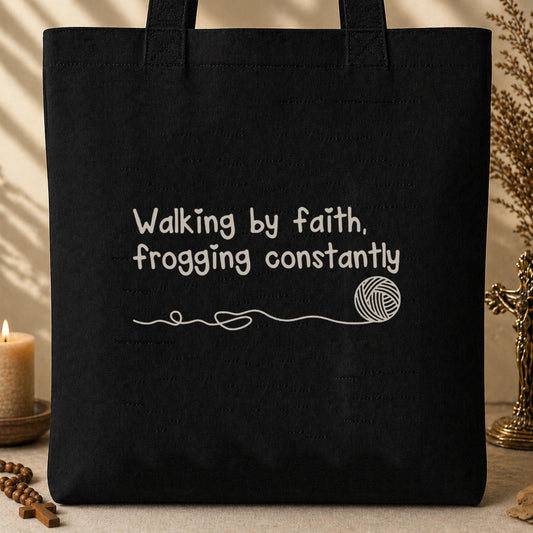 Walking By Faith Frogging Constantly Tote Bag