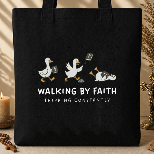 Walking By Faith Tripping Constantly 02 Tote Bag