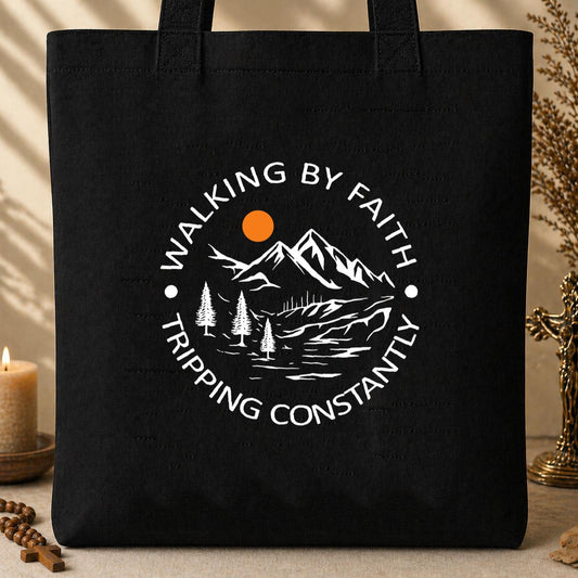 Walking By Faith Tripping Constantly 04 Tote Bag