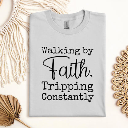 Walking By Faith Tripping Constantly 05