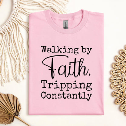 Walking By Faith Tripping Constantly 05