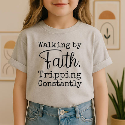 Walking By Faith Tripping Constantly 05