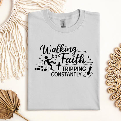 Walking By Faith Tripping Constantly 06