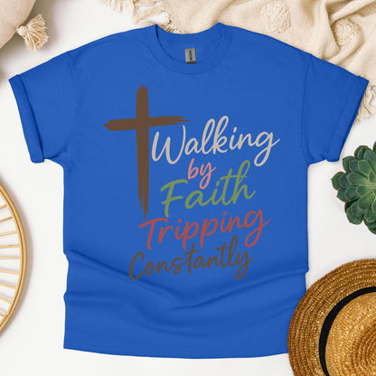 Walking By Faith Tripping Constantly 07