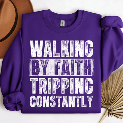 Walking By Faith Tripping Constantly 10