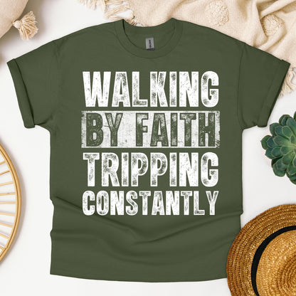 Walking By Faith Tripping Constantly 10