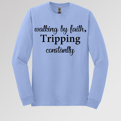 Walking By Faith Tripping Constantly 11
