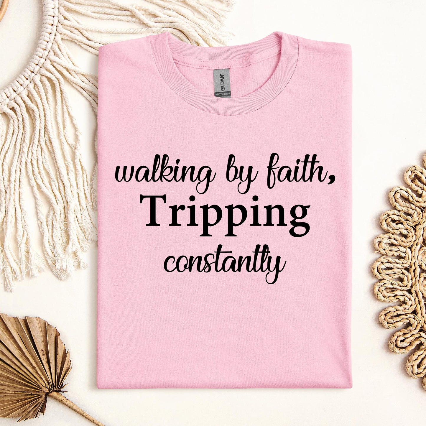 Walking By Faith Tripping Constantly 11
