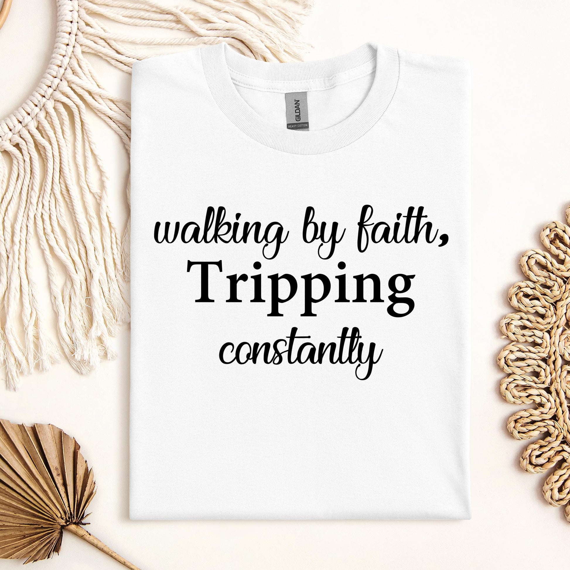 Walking By Faith Tripping Constantly 11