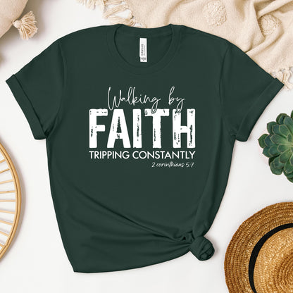 Walking By Faith Tripping Constantly 12