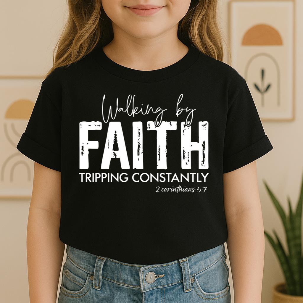 Walking By Faith Tripping Constantly 12