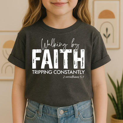 Walking By Faith Tripping Constantly 12
