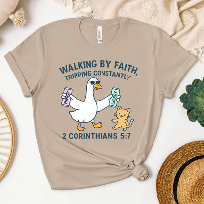 Walking By Faith Tripping Constantly 13