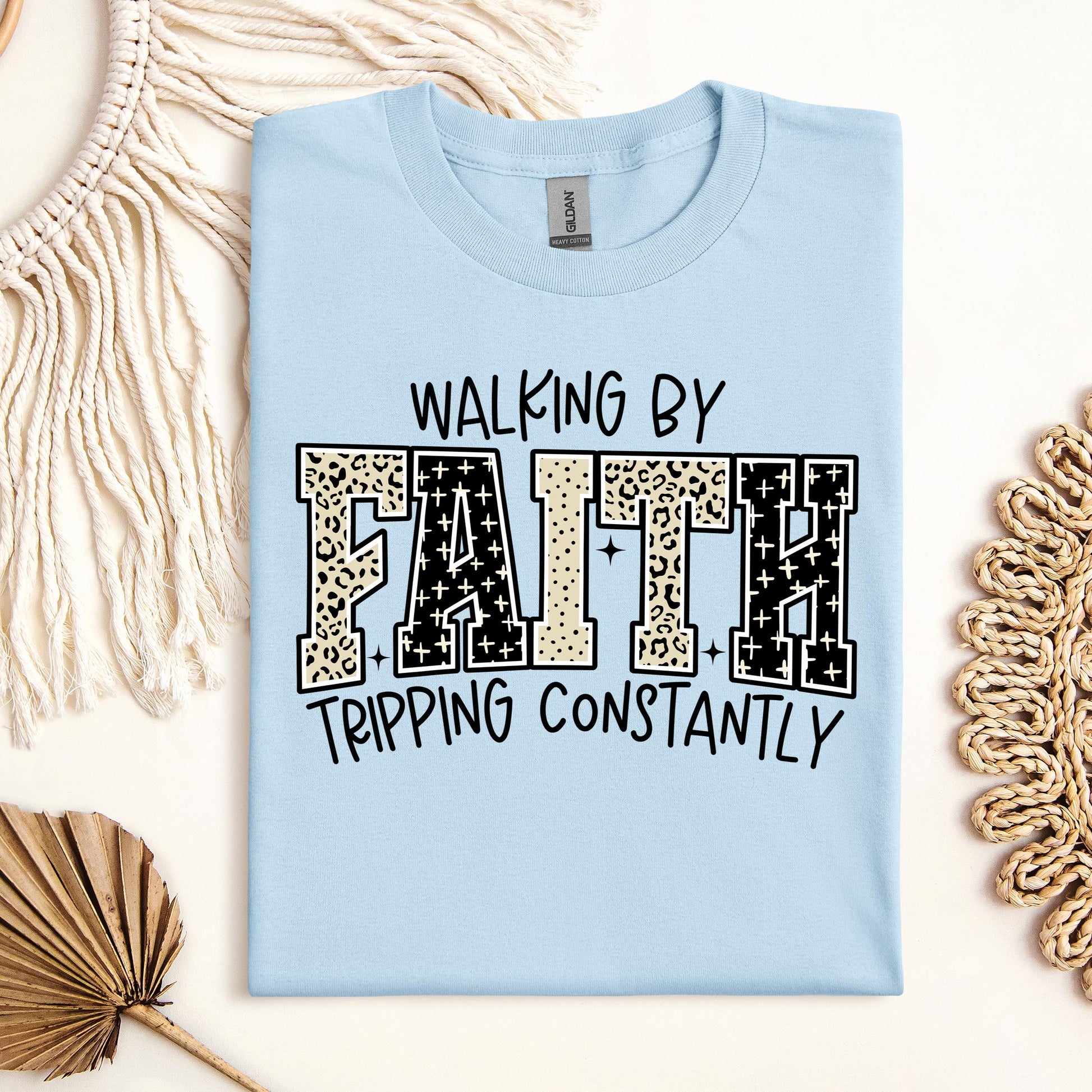 Walking By Faith Tripping Constantly 14