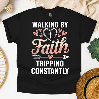 Walking By Faith Tripping Constantly 16
