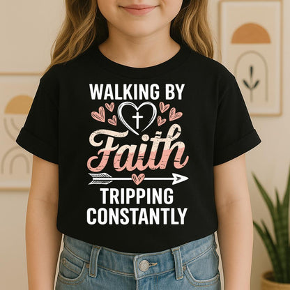Walking By Faith Tripping Constantly 16