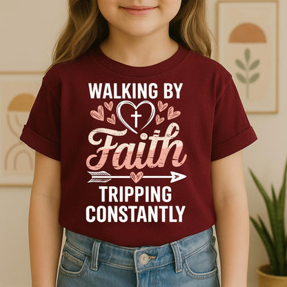 Walking By Faith Tripping Constantly 16