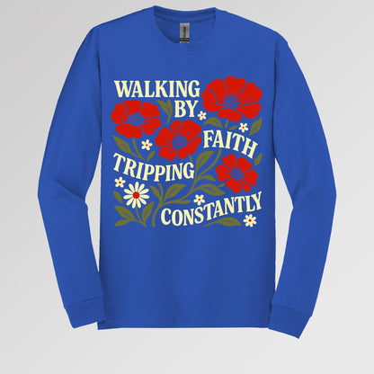 Walking By Faith Tripping Constantly 18