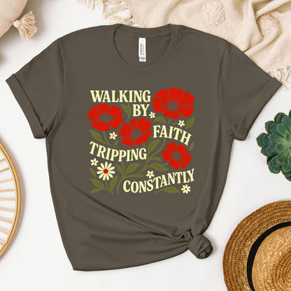 Walking By Faith Tripping Constantly 18