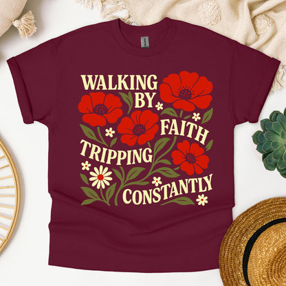 Walking By Faith Tripping Constantly 18