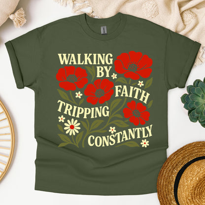 Walking By Faith Tripping Constantly 18