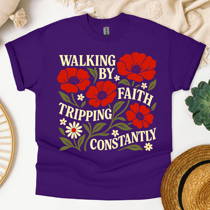 Walking By Faith Tripping Constantly 18