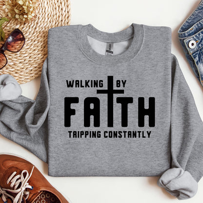 Walking By Faith Tripping Constantly 19