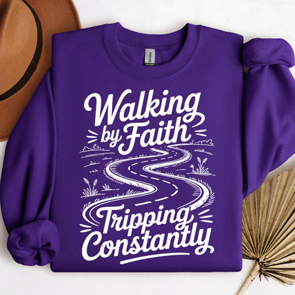 Walking By Faith Tripping Constantly 20