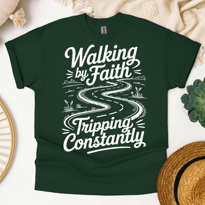 Walking By Faith Tripping Constantly 20