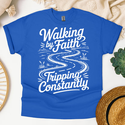 Walking By Faith Tripping Constantly 20