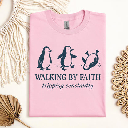 Walking By Faith Tripping Constantly 21