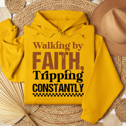 Walking By Faith Tripping Constantly 24