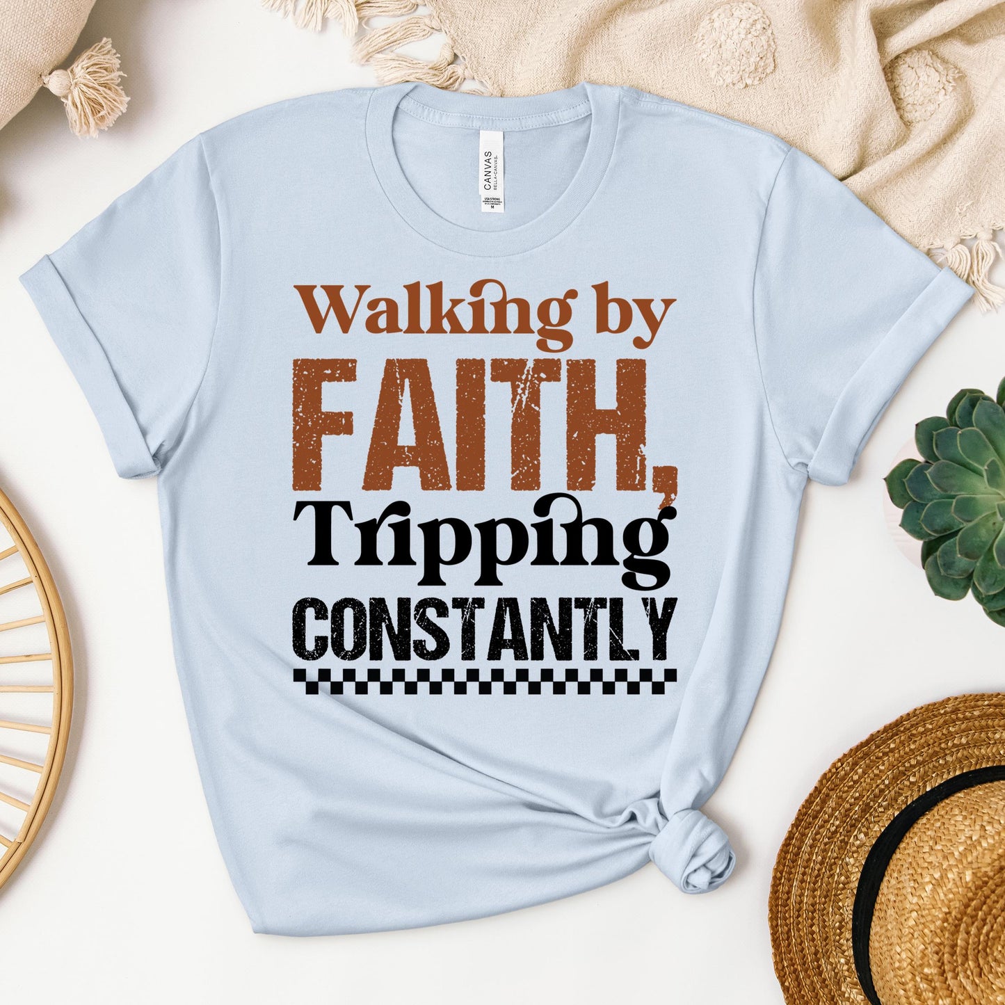 Walking By Faith Tripping Constantly 24